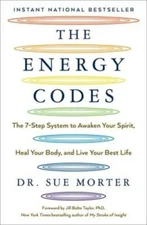 The Energy Codes: The 7-Step System to Awaken Your Spirit, Heal Your Body - GOOD