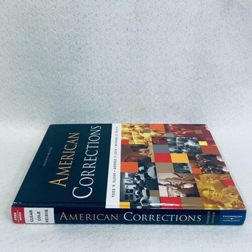 American Corrections 7th Edition Textbook Hardcover Clear Cole Reisig - Imagen 3 de 12