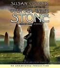 Over Sea, Under Stone by Susan Cooper (CD-Audio, 2007)
