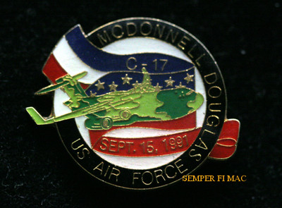 C-17 GLOBEMASTER 3 1ST FLIGHT 9-15-91 US AIR FORCE HAT PIN AFB CARGO JET WOW