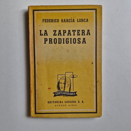 Federico García Lorca - La zapatera prodigiosa - Losada 1953 - Foto 1 di 3