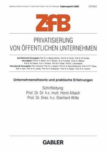 Privatisierung von ffentlichen Unternehmen: Unternehmenstherorie und praktische