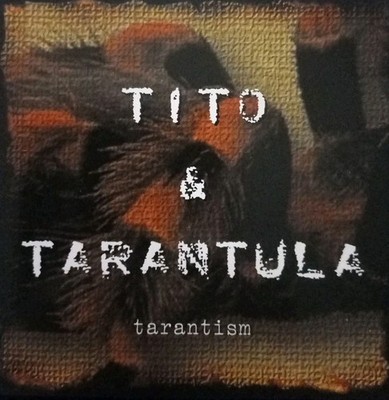 CD Tito & Tarantula - Tarantism (sehr gut erhalten)