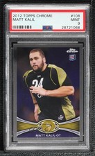 2012 Topps Chrome Matt Kalil #108 PSA 9 MINT Rookie RC