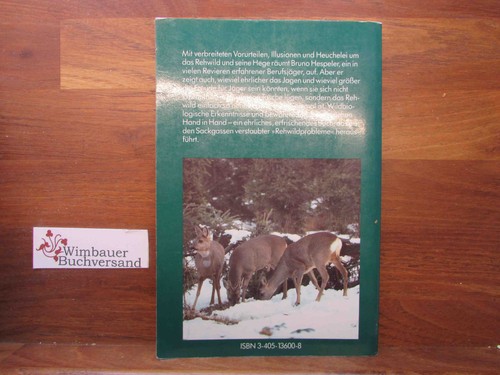 Rehwild heute : Lebensraum, Jagd u. Hege. [Ill.: Bernd Pöppelmann] / BLV-Pirsch- - Picture 2 of 2