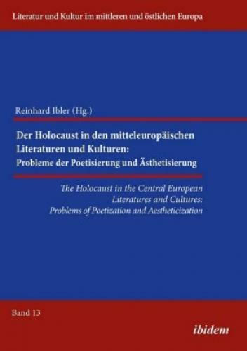 Thumbnail - The Holocaust In The Central European Literatures And Cultures