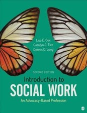 Introduction to Social Work: An Advocacy-Based Profession by Lisa E Cox: Used