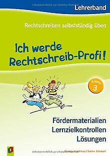 Rechtschreiben selbstständig üben: Ich werde Rechtschrei... | Buch | Zustand gut