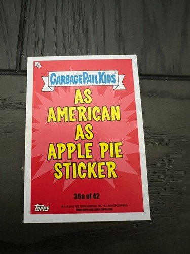 2016 Garbage Pail Kids AMERICAN AS APPLE PIE Complete Your Set U PICK GPK Base - Picture 144 of 502