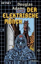 Der Elektrische Mönch Douglas Adams