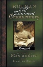 Holman Old Testament Commentary - Isaiah by Max Anders: Used