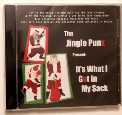 The Jingle Punx Present Its What I Got in My Sack CD punk Christmas Xmas new