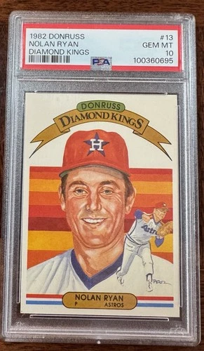 1982 Donruss - Diamond Kings Nolan Ryan #13 PSA 10 GEM MINT, Astros, Mets, HOF