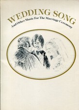 WEDDING SONG AND OTHER MUSIC FOR THE WEDDING CEREMONY - WARNER BROS - 1978