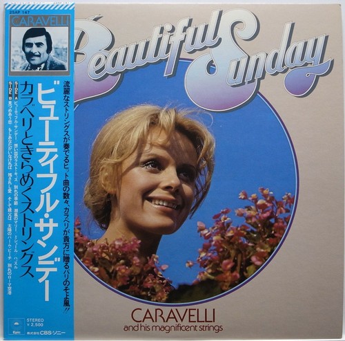 CARAVELLI / BEAUTIFUL SUNDAY / EASY LISTENING / CBS SONY JAPAN OBI 25AP147 - Bild 1 von 3