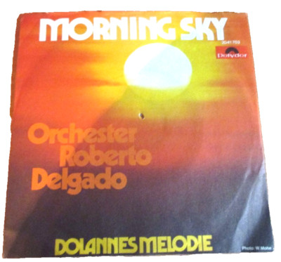 70er Jahre - Orchester Roberto Delgado - Morning Sky