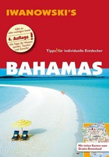 Bahamas - Reiseführer von Iwanowski, Stefan Blank