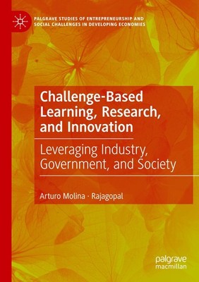Challenge-Based Learning, Research, and Innovation Rajagopal