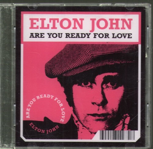 Elton John Are You Ready For Love CD Germany Mercury 2003 3" CD 060249811670