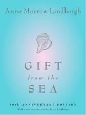 Gift from the Sea: 70th Anniversary Edition - Lindbergh, Anne Morrow|Lindber...