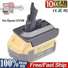 V7 V8 Battery Adapter for Dewalt 20V Li-ion Battery Convert to for Dyson Series