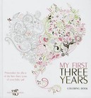 My First Three Years Coloring Book: Personalize the Album of the First Three Years of Your Baby Girl by White Star (Hardback, 2015)