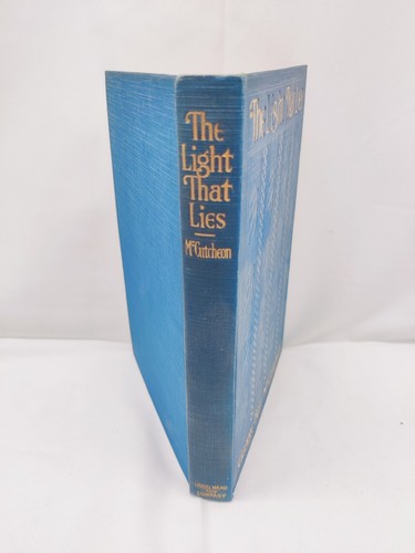 Light That Lies von George Barr McCutcheon HB Ills F Graham Cootes 1. Auflage 1916 - Bild 2 von 8
