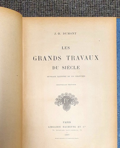 1907 Les Grands Travaux Du Scièle libri di viaggio libro antico mappa incisione su legno - Foto 3 di 12