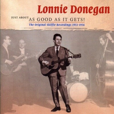LONNIE DONEGAN - JUST ABOUT AS GOOD AS IT GETS 2 CD NEU 