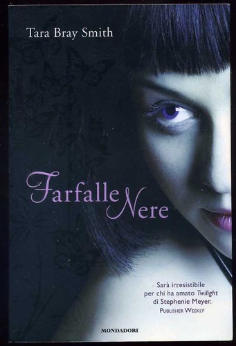 Farfalle nere di Smith, Tara B. ed. Mondadori
