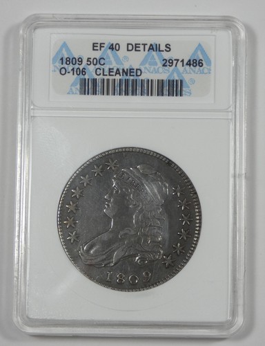 ANACS Authentic 1809 Capped Bust/Lettered Edge Silver 50c XF Details O-106