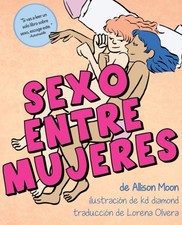Moon - Sexo Entre Mujeres - New paperback or softback - P555z