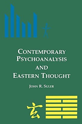 Contemporary Psychoanalysis and Eastern Thought (Suny Series, Al