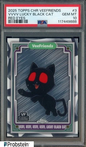 2025 Topps Chrome Vee Friends #3 VVVV Lucky Black Cat Red Eyes PSA 10