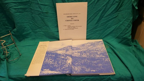 Colorado Rail Annual No 16 Short Line to Cripple Creek 1983 Tivis E. Wilkins - Picture 9 of 14