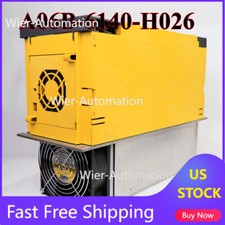 FANUC A06B-6140-H026 Servo Drive From The Machine Tool A06B6140H026