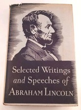 Selected Writings and Speeches of Abraham Lincoln 1943  HCDJ