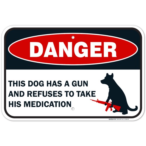 Funny Beware of Dog Sign, - Bild 25 von 86