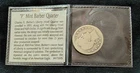 1911 BARBER QUARTER == GOOD DETAILS == 90% SILVER