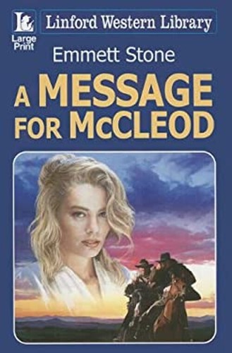 A Message for Mccleod Hardcover Emmett Stone