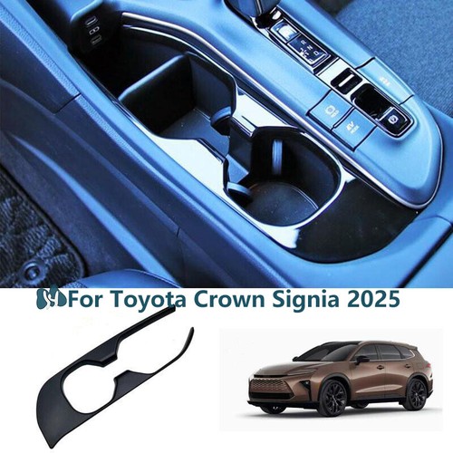 For 2025 Toyota Crown Signia Gloss Black ABS Central Control Cup Holder Cover