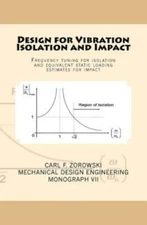 Design For Vibration Isolation And Impact