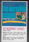 Incredible Casuals That's That Cassette EX+ 1987 Rounder Records 