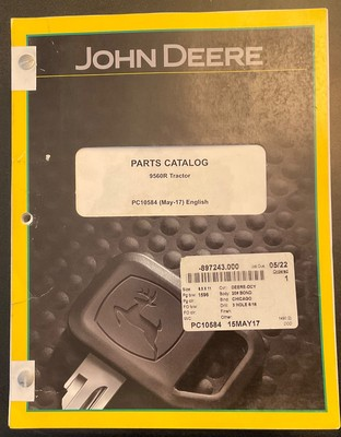 #ad #ad JD JOHN DEERE 9560R Tractor Parts Catalog PC10584 May 2017 $148.95