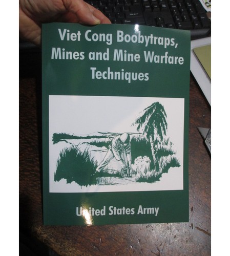 Viet Cong Boobytraps, Mines and Mine Warfare Booby Traps Techniques book