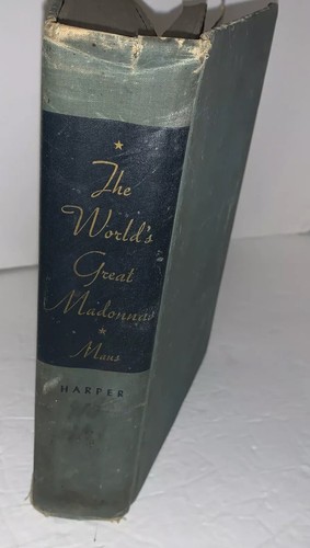 Antique Book The World's Greatest Madonnas By Maus 1947 Harper - Picture 2 of 12