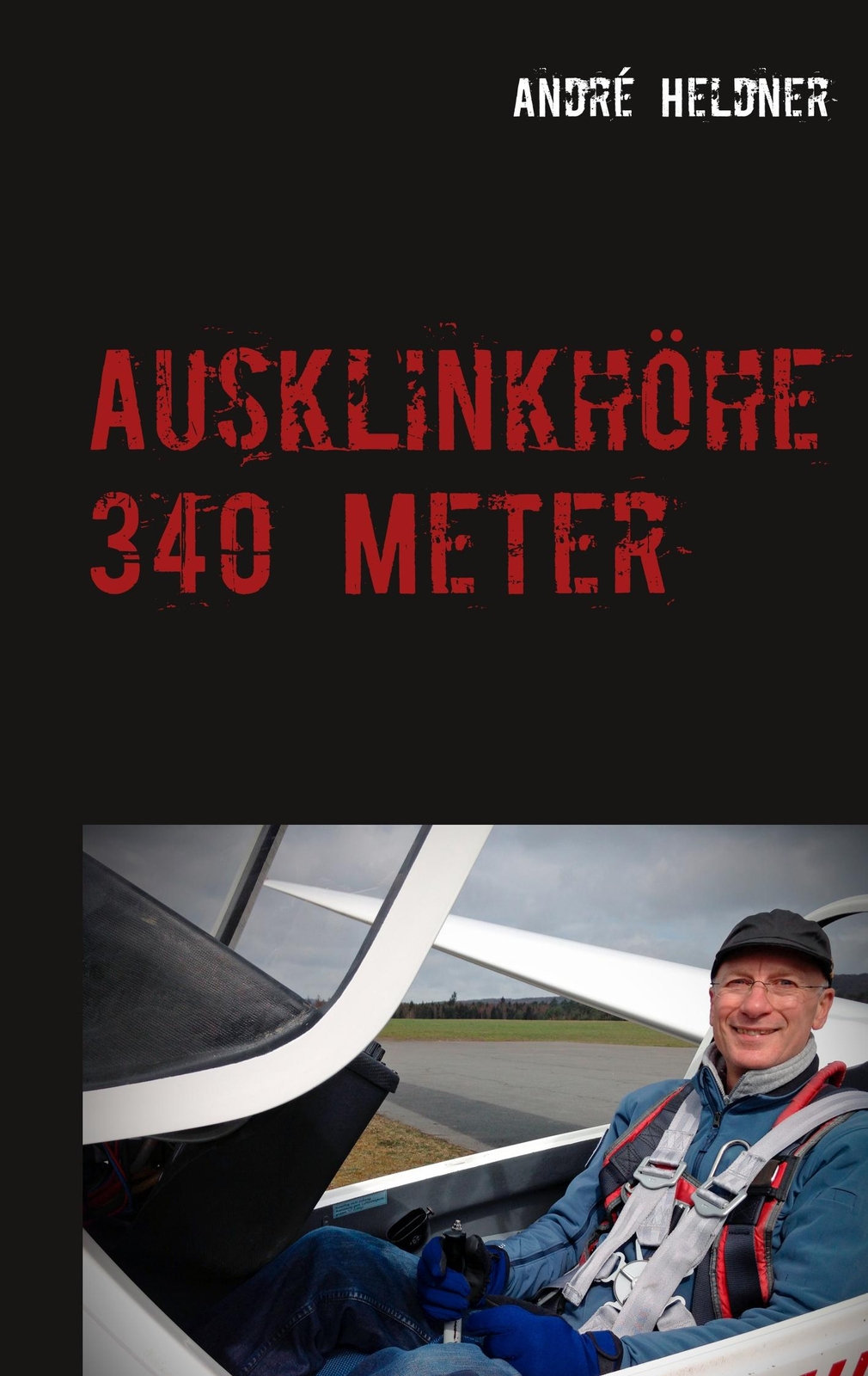 Thumbnail - Ausklinkhöhe 340 Meter | Buch | 9783749483174