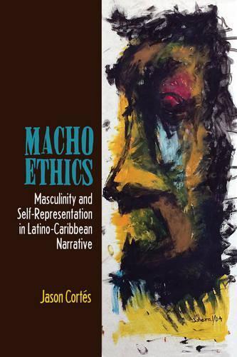 Thumbnail - Jason Cortés Macho Ethics (taschenbuch)