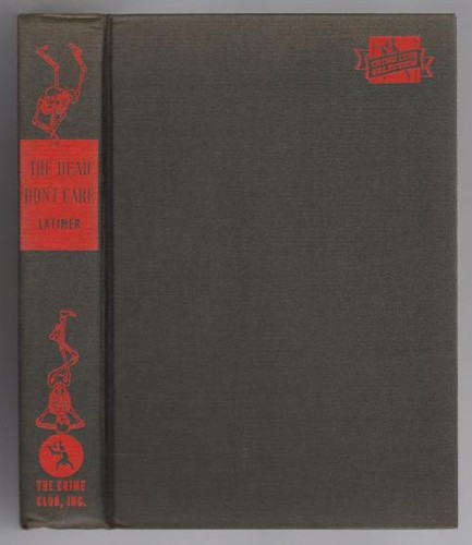 The Dead Don't Care by Jonathan Latimer (First Edition) - Picture 2 of 2