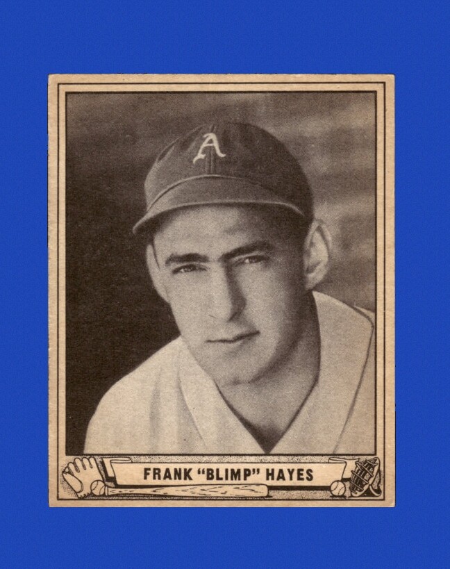 1940 Play Ball Set-Break # 24 Frank Hayes EX-EXMINT *GMCARDS*